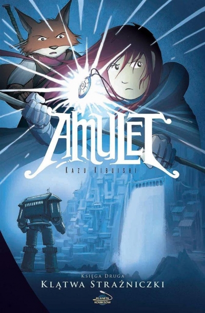 Amulet - Klątwa Strażniczki. Księga druga