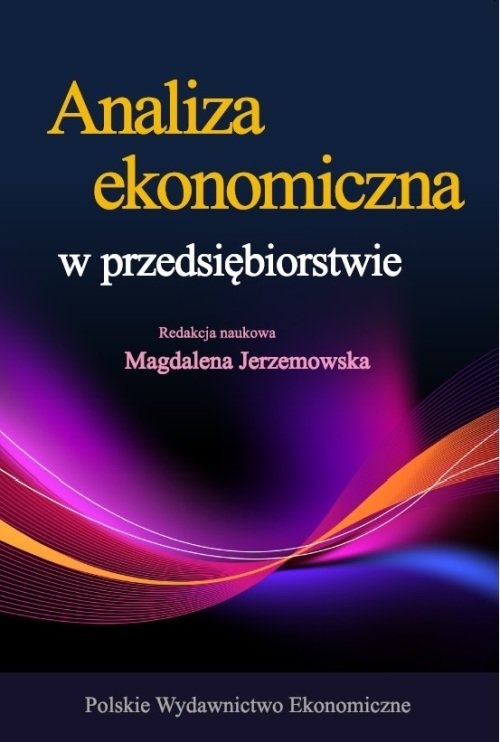 Analiza ekonomiczna w przedsiębiorstwie
