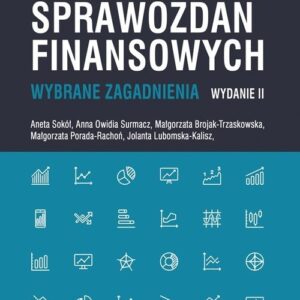Analiza sprawozdań finansowych Wybrane zagadnienia