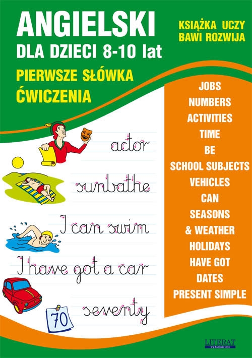 Angielski dla dzieci 8-10 lat. Pierwsze słówka. Ćwiczenia