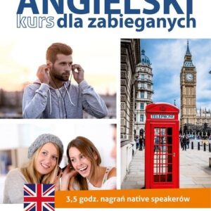 Angielski. Kurs dla zabieganych