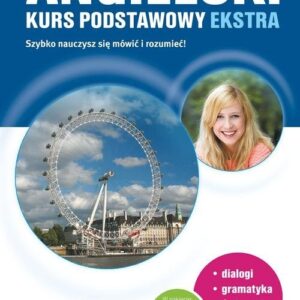 Angielski Kurs podstawowy EKSTRA WYDANIE