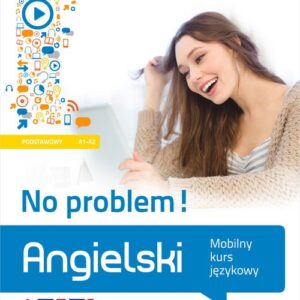 Angielski No problem!. Mobilny kurs językowy (poziom podstawowy A1-A2)