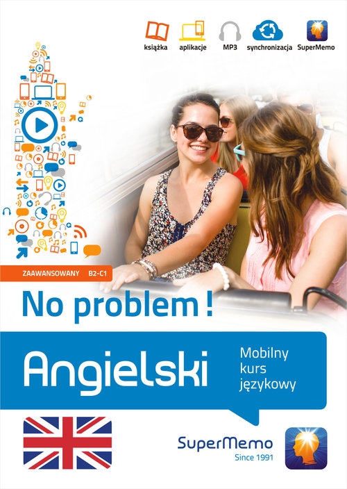 Angielski No problem!. Mobilny kurs językowy (poziom zaawansowany B2-C1)