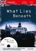 Angielski Powieść z ćwiczeniami What Lies Beneath + CD