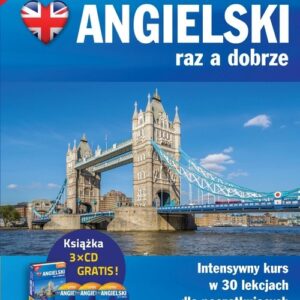 Angielski raz dobrze Pakiet dla początkujących. Intensywny kurs w 30 lekcjach