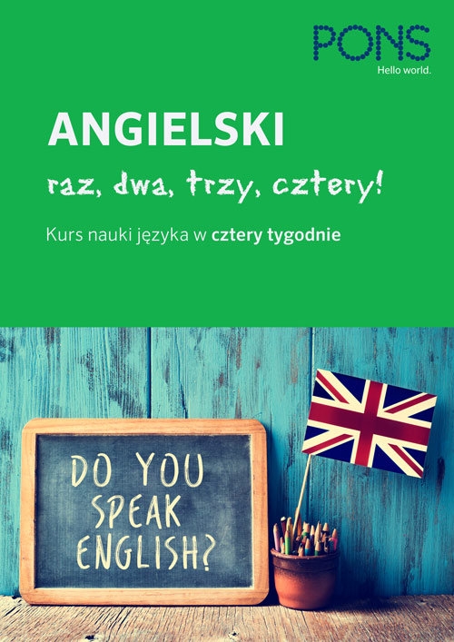Angielski raz dwa trzy cztery/kurs w 4 tyg/