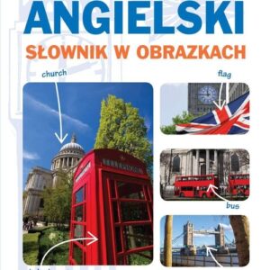 Angielski Słownik w obrazkach