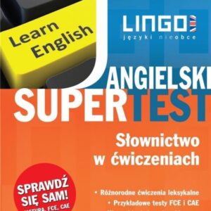 Angielski Supertest. Słownictwo w ćwiczeniach