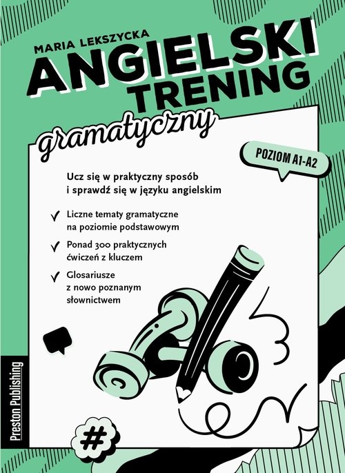 Angielski trening gramatyczny poziom A1-A2