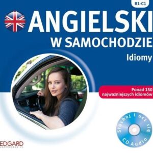 Angielski w samochodzie Idiomy