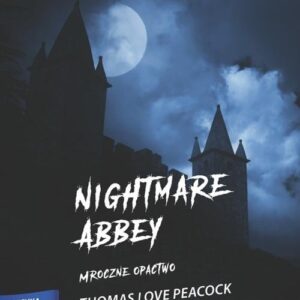 Angielski z ćwiczeniami Nightmare Abbey