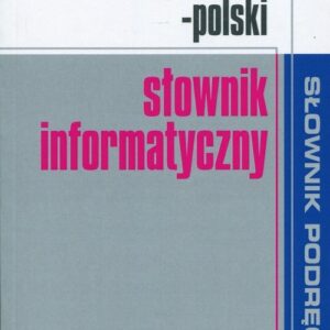 Angielsko-polski słownik informatyczny
