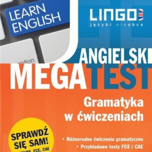 Angileski. Megatest. Gramatyka w ćwiczeniach