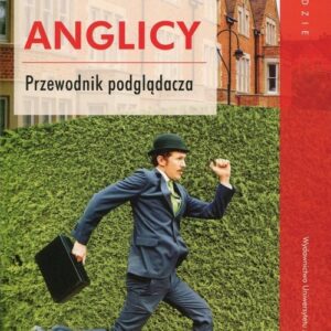 Anglicy Przewodnik podglądacza