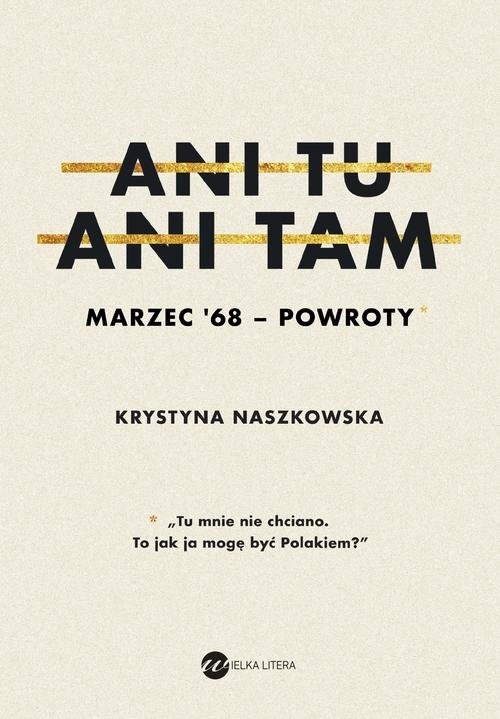 Ani tu ani tam Marzec 68 powroty