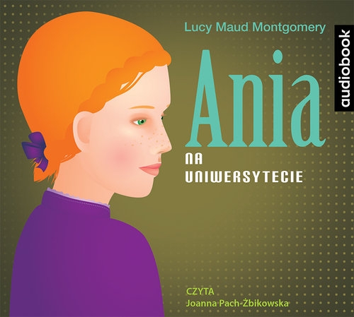 Ania na Uniwersytecie (Audiobook)