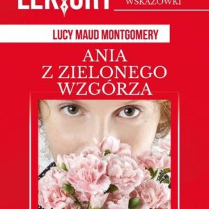 Ania z Zielonego Wzgórza