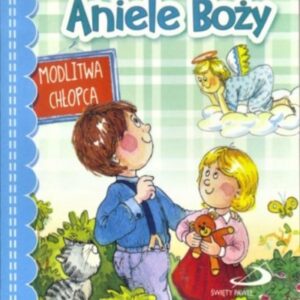 Aniele Boży. Modlitwa chłopca