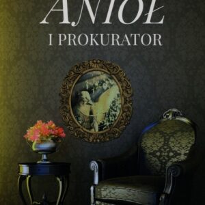 Anioł i prokurator