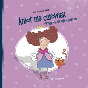 Anioł nie człowiek. Przygody nie tylko językowe
