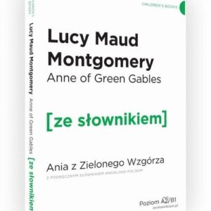 Anne of Green Gables Ania z Zielonego Wzgórza z podręcznym słownikiem