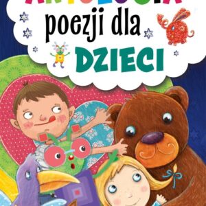 Antologia poezji dla dzieci
