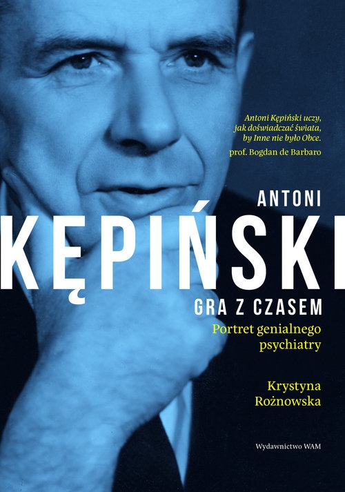 Antoni Kępiński Gra z czasem