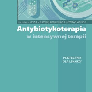 Antybiotykoterapia w intensywnej terapii w2