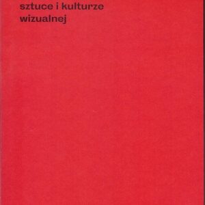 Antywzorce we współczesnej sztuce i kulturze wizualnej
