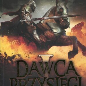 Archiwum Burzowego Światła Tom 1 Dawca Przysięgi