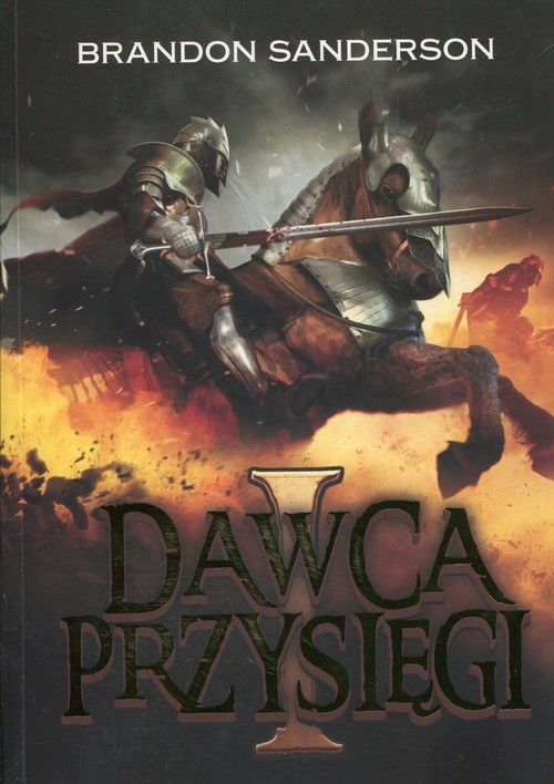 Archiwum Burzowego Światła Tom 1 Dawca Przysięgi