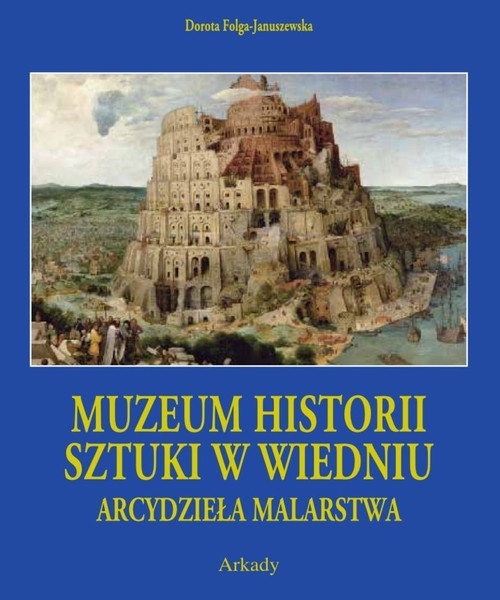 Arcydzieła Malarstwa. Muzeum Historii Sztuki w Wiedniu etui
