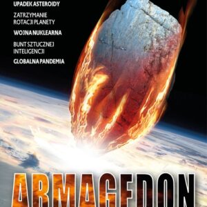 Armagedon Scenariusze końca świata