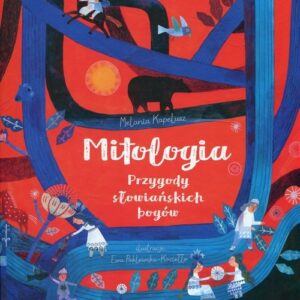 Art. Mitologia. Przygody słowiańskich bogów
