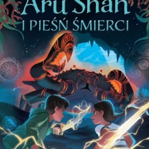 Aru Shah i pieśń śmierci Kroniki Pandawów Tom 2
