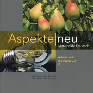 Aspekte Neu C1 Arbeitsbuch + CD