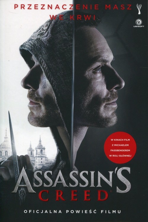 Assassins Creed. Oficjalna powieść filmu