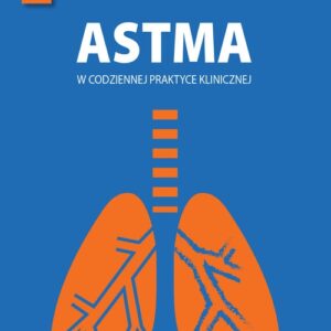 Astma w codziennej praktyce klinicznej