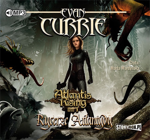 Atlantis Rising Tom 1 Rycerze Atlantydy (Audiobook)