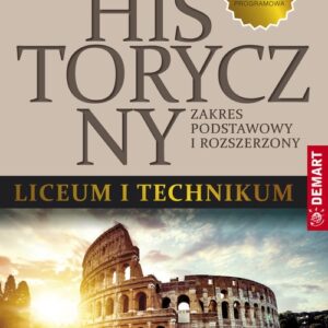 Atlas historyczny do liceum ogólnokształcącego i technikum