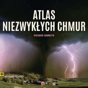 Atlas niezwykłych chmur