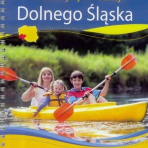 Atlas turystyki wodnej Dolnego Śląska