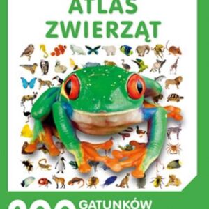 ATLAS ZWIERZĄT FASCYNUJĄCY ŚWIAT
