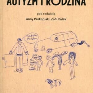 Autyzm i rodzina