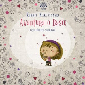 Awantura o Basię (Audiobook)