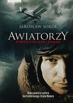 Awiatorzy. Zdobywcy nieba
