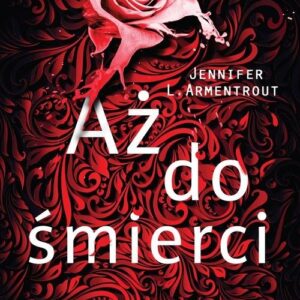 Aż do śmierci