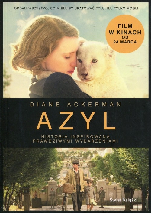 Azyl. Historia inspirowana prawdziwymi wydarzeniami