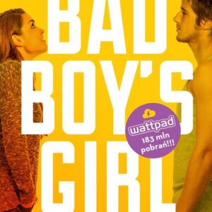 Bad Boys Girl. Tom 1